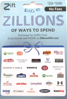 %%Zillions of Gifts Gift Card%%, Donated by the Williams family; Zillions of Gifts is a gift card system where you receive a card that can be redeemed online to choose from a variety of eGifts from participating brands, essentially allowing the recipient to select the gift they want most from a selection of retailers, rather than receiving a single physical item; you can only redeem these eGifts on the ZillionsGift.com website, not directly at the stores themselves; View larger image of gift card to see participating stores. https://zillionsgift.com//