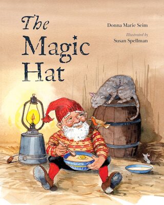 %%Autographed Copy of THE MAGIC HAT%%, Donated by author Donna Marie Seim; Illustrated by Susan Spellman; Hardcover; Nisse Nils, a little Norwegian elf, has lost his magic hat to the wind. An owl takes hold of it in her beak and disappears. Will the animals be able to help Nisse Nils find his hat and get his magic back? Will he be able to speak with the animals again? https://www.donnaseim.com/